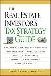 The Real Estate Investor's Tax Strategy Guide