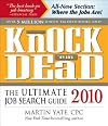Knock 'em Dead 2010: The Ultimate Job Search Guide