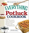 The Everything Potluck Cookbook: 300 Recipes for Any Occasion