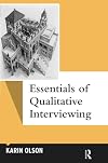 Essentials of qualitative interviewing