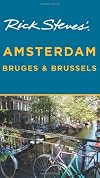 Rick Steves Amsterdam, Bruges, and Brussels
