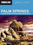Moon Spotlight Palm Springs Including Joshua Tree Death Valley National Parks