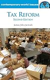 Tax Reform: A Reference Handbook