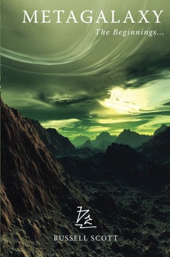 Metagalaxy: The Beginnings