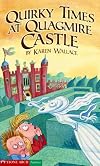 Quirky Times at Quagmire Castle (Pathway Books)