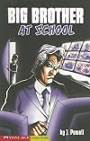 Big Brother at School