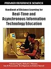 Handbook of Distance Learning for Real-Time and Asynchronous Information Technology Education