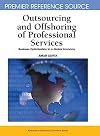 Outsourcing and offshoring of professional services business optimization in a global economy