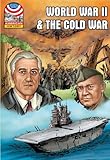World War Ii The Cold War 19401960 Graphic Us History Saddleback Graphic Us History