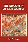 The Discovery of New Worlds
