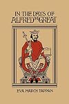 In the Days of Alfred The Great