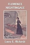 Florence Nightingale: The Angel of the Crimea