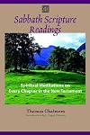 SABBATH SCRIPTURE READINGS: Meditations on Every Chapter of the New Testament