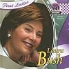 Laura Bush (Checkerboard Biography Library: First Ladies)