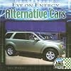 Alternative Cars (Checkerboard Science Library: Eye on Energy)