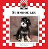 Schnoodles (Checkerboard Animal Library: Dogs)