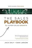 The Sales Playbook For Hyper Sales Growth