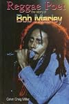 Reggae Poet: The Story of Bob Marley