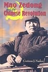 Mao Zedong and the Chinese Revolution (World Leaders)