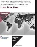 Joint Commission International Accreditation Standards For Long Term Care