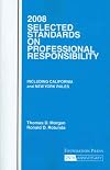 Selected Standards on Professional Responsibility