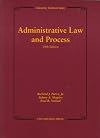 Administrative Law and Process