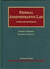 Federal Administrative Law, Cases and Materials (University Casebook Series)