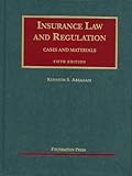 Insurance Law And Regulation Cases And Materials 5th Edition University Casebook