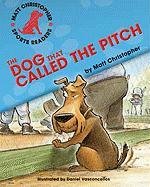 Cover of The dog that called the pitch