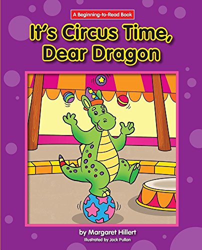 Cover of It's Circus Time, Dear Dragon