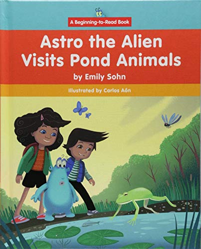 Cover of Astro the Alien Visits Pond Animals