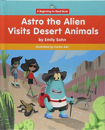 Cover of Astro the Alien Visits Desert Animals
