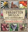 The Forgotten Skills of Self-Sufficiency Used by the Mormon Pioneers