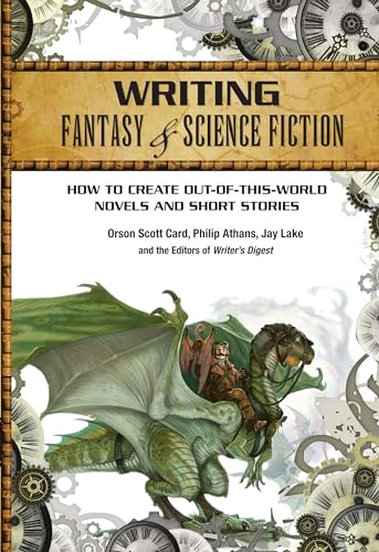 Writing Fantasy & Science Fiction (With: Philip Athans,Jay Lake) cover