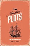 20 Master Plots And How To Build Them