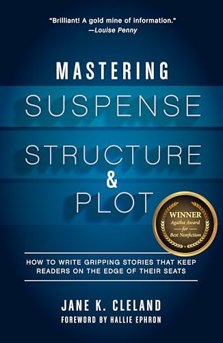 Mastering Suspense, Structure, and Plot cover