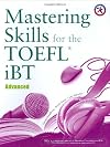 Mastering Skills for the TOEFL iBT, 2nd Edition Advanced Combined Book & MP3 CD