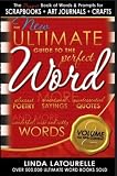 The New Ultimate Guide To The Perfect Word Volume 2 The Ultimate Guide To The Perfect Word