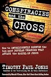 Conspiracies and The Cross