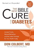 The New Bible Cure For Diabetes Ancient Truths Natural Remedies And The Latest Findings For Your Health Today New Bible Cure Siloam