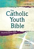 The Catholic Youth Bible 4th Edition Nrsv New Revised Standard Version Catholic Edition