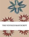 The Voynich Manuscript (Full Color Photographic | facsimile)