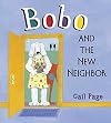 Bobo and the New Neighbor