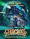 Starcross: A Stirring Adventure of Spies, Time Travel and Curious Hats