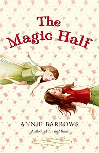 The Magic Half book cover