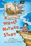 Another Whole Nother Story