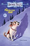 The Pup Who Cried Wolf (Animal Tales)