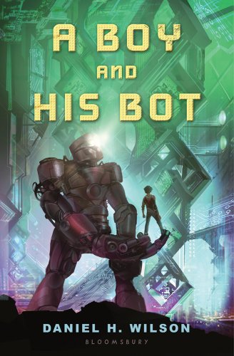 A Boy and His Bot book cover
