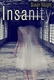 Insanity