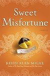 Sweet Misfortune